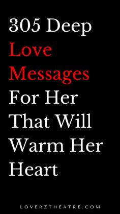 the text reads,'love messages for her that will warm her heart'in red and black