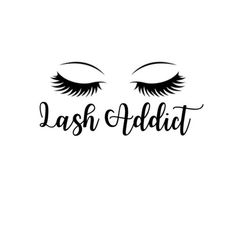 lashes and eyelashes with the words lashes addict