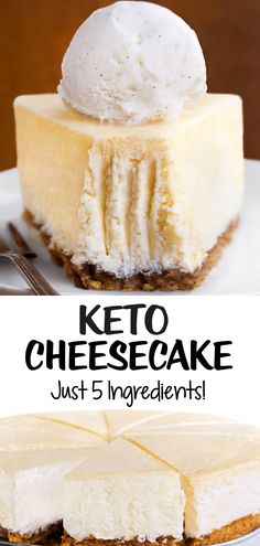 two pictures with different types of cheesecakes on them and the words keto cheesecake just 5 ingredients