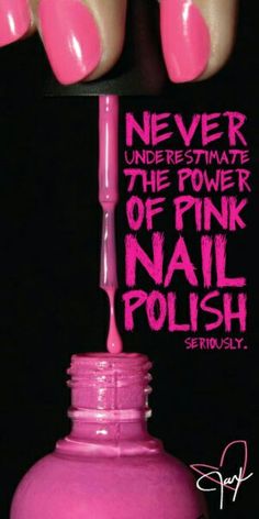 Nail Polish Quotes, Polish Quotes, Hot Pink Fashion, I Believe In Pink, Pretty Nail Designs, Pink Nail Polish, Black Hot Pink