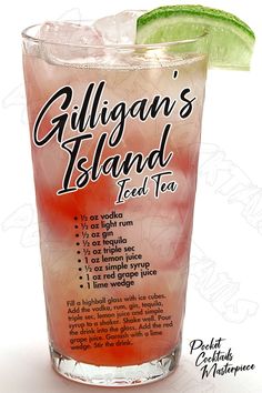 a tall glass filled with ice and a lime slice on the rim that says, gillan's island iced tea