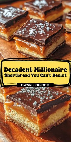 several pieces of dessert sitting on top of a wooden cutting board with the words decadent millionaire shortbread you can't resist