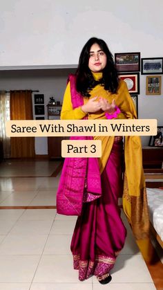 Indian Wedding Winter Outfit, Winter Saree Styling, Saree With Shawl, Saree Tutorial, Winter Saree, How To Wear A Sari, Wrap Dresses Diy, Draping Saree, Saree Drapes