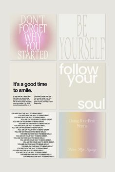 four different types of posters with the words, don't forget why you started