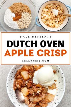 three bowls filled with different types of desserts and the words dutch oven apple crisp