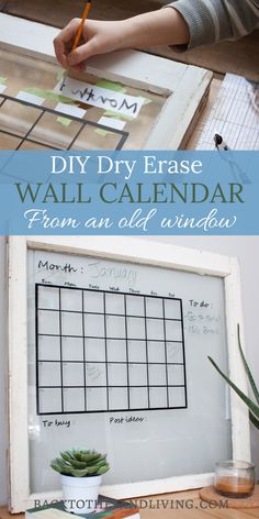 the diy dry erase wall calendar from an old window