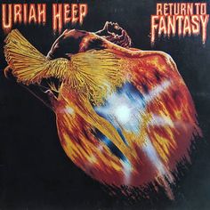 an album cover for the release of return to fantasy by urian heep and his band