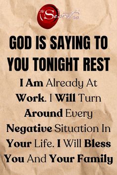 a piece of paper with the words god is saying to you tonight rest