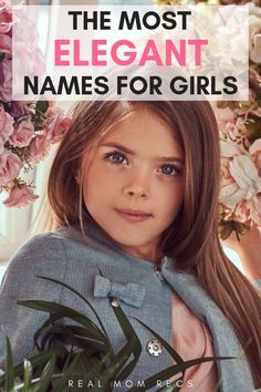 the most elegant names for girls