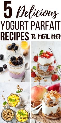 Make Ahead These Delicious Yogurt Parfait Recipes, Perfect for a Healthy Breakfast +Meal Prep Tips! Breakfast Parfaits Make Ahead, Meal Prep Yogurt Bowls, Yogurt Fruit Parfait Cups, Make Ahead Parfait, Yogurt Parfait Make Ahead, Yogurt Parfait Meal Prep, Yogurt Meals, Breakfast Yogurt Ideas, Meal Prep Yogurt