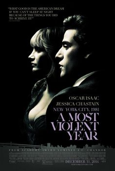 a movie poster for the film a most violent year with two people looking at each other