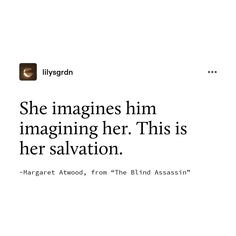 the text reads, she imagines him imaging her this is her salvation