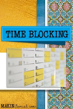 the words time blocking are in blue, yellow and white letters with colorful designs on them