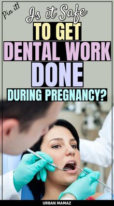 DENTAL WORK DURING PREGNANCY: Is It safe to get dental work done during pregnancy? #pregnancy #dentalwork #pregnancytips #mommytips #health #selfcare #mommy Pregnancy Timeline, Dental Work, Breastmilk Storage