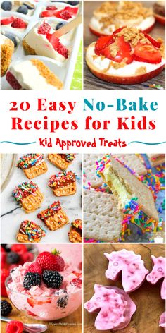 20 easy no - bake recipes for kids to make and eat with their favorite treats