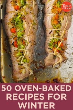 the cover of 50 oven - baked recipes for winter