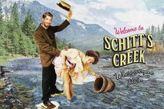 an advertisement for schitt's creek with two people in the water and mountains behind them