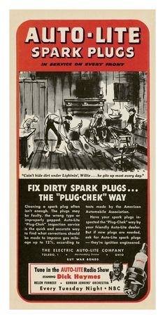 an advertisement for auto - lite spark plugs in the 1950's,