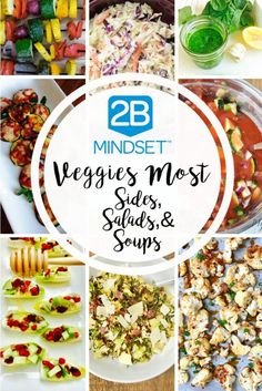 the best veggies most sides, salads and soups are featured in this roundup