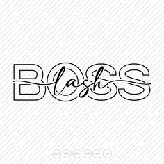 the word boss is written in black ink on a white background