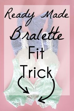 A quick alteration to make bralettes fit better on women with larger cup sizes. Restyling Clothes, Clothes Transformation, Lace Bralette Outfit, Diy Bralette, Lingerie Patterns, Woman Lingerie, Bra Sewing, Bra Hooks