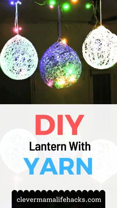 diy lantern with yarn hanging from the ceiling