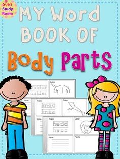 the book cover for my word book of body parts with two children standing next to each other