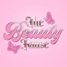 the beauty house logo on a pink background with two butterflies flying over it and the words,