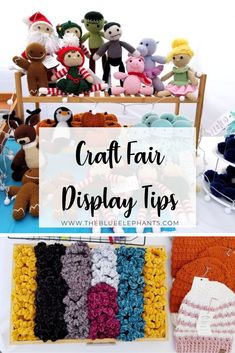 several crocheted stuffed animals sitting on top of a wooden rack with text overlay that says craft fair display tips