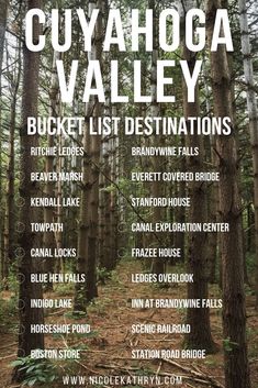 a forest with lots of trees and the words cuyahoga valley bucket list destinations