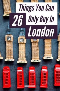 red telephone booths with the words things you can only buy in london