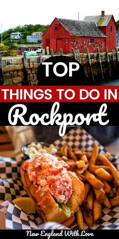 the top things to do in rockport, new england with love