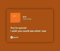 an orange card with the words you're special i wish you could see what i see