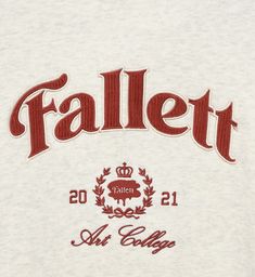 a white shirt with red lettering that says fallet on the front and bottom