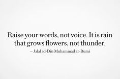 an image of a quote from the book raise your words, not voice it is rain that grows flowers, not thunder