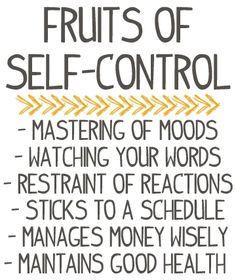 a poster with the words fruits of self - control