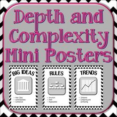 a poster with the words depth and complexity mini posters in black and white