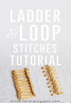 the ladder and loop stitchs are shown with text overlay