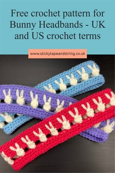 three crocheted headbands with the text free crochet pattern for bunny heads