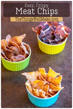 three small bowls filled with chips on top of a brown table next to the words easy crispy meat chips