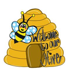 a bee sitting on top of a pile of honeycombs with the words welcome to our hive