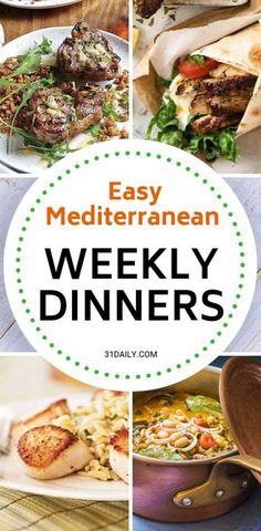 a collage of different meals with the words easy mediterraneann weekly dinners on it