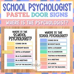 two posters with words on them that say where is the school's psychicist?