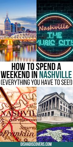 the nashville skyline with text overlay reading how to spend a weekend in nashville everything you have to see