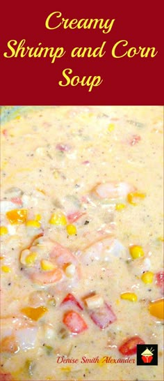 creamy shrimp and corn soup in a white bowl on a red background with text overlay