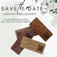 four wooden tickets are stacked on top of each other with the words save it date