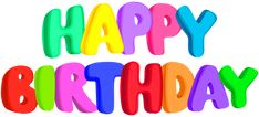 the words happy birthday are painted in bright rainbow colors on a white background with an inscription below it