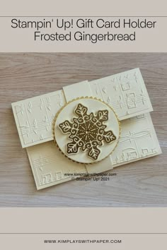 stampin'up gift card holder frosted gingerbread