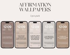 three iphones with different numbers on them and the words affirmation wallpapers