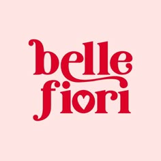 the word'pelle fiori'in red on a pink background